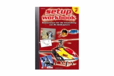 RC-Heli-Action Setup Workbook - Basiswissen zum Einstellen - Volume II